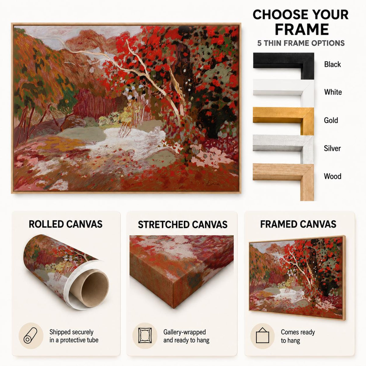 May include: A landscape painting featuring red and orange foliage, a white tree, and a stream. The image displays five thin frame options in black, white, gold, silver, and wood, alongside visual examples of rolled, stretched, and framed canvas.